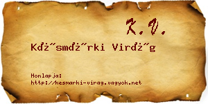 Késmárki Virág névjegykártya